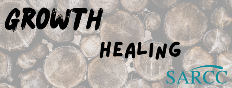 Stack of logs in background with SARCC logo and the words GROWTH and HEALING.
